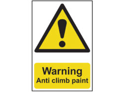 Warning Anti Climb Paint – PVC Sign 200 x 300mm