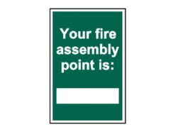 Your Fire Assembly Point is – PVC Sign 200 x 300mm