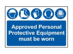 Approved PPE Must Be Worn – PVC Sign 600 x 400mm