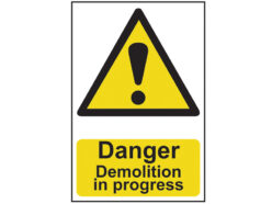 Danger Demolition In Progress – PVC Sign 400 x 600mm