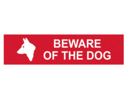 Beware Of The Dog – PVC Sign 200 x 50mm